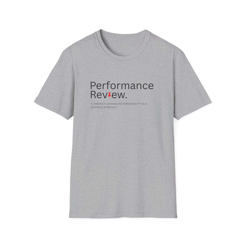 Performance Review Corporate Satire T-Shirt