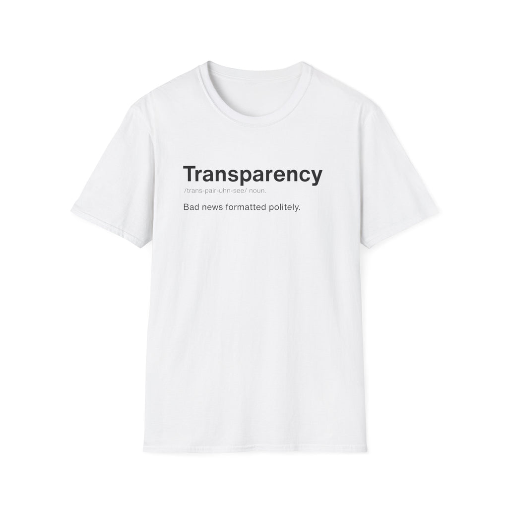 Transparency Definition Corporate Satire T-Shirt