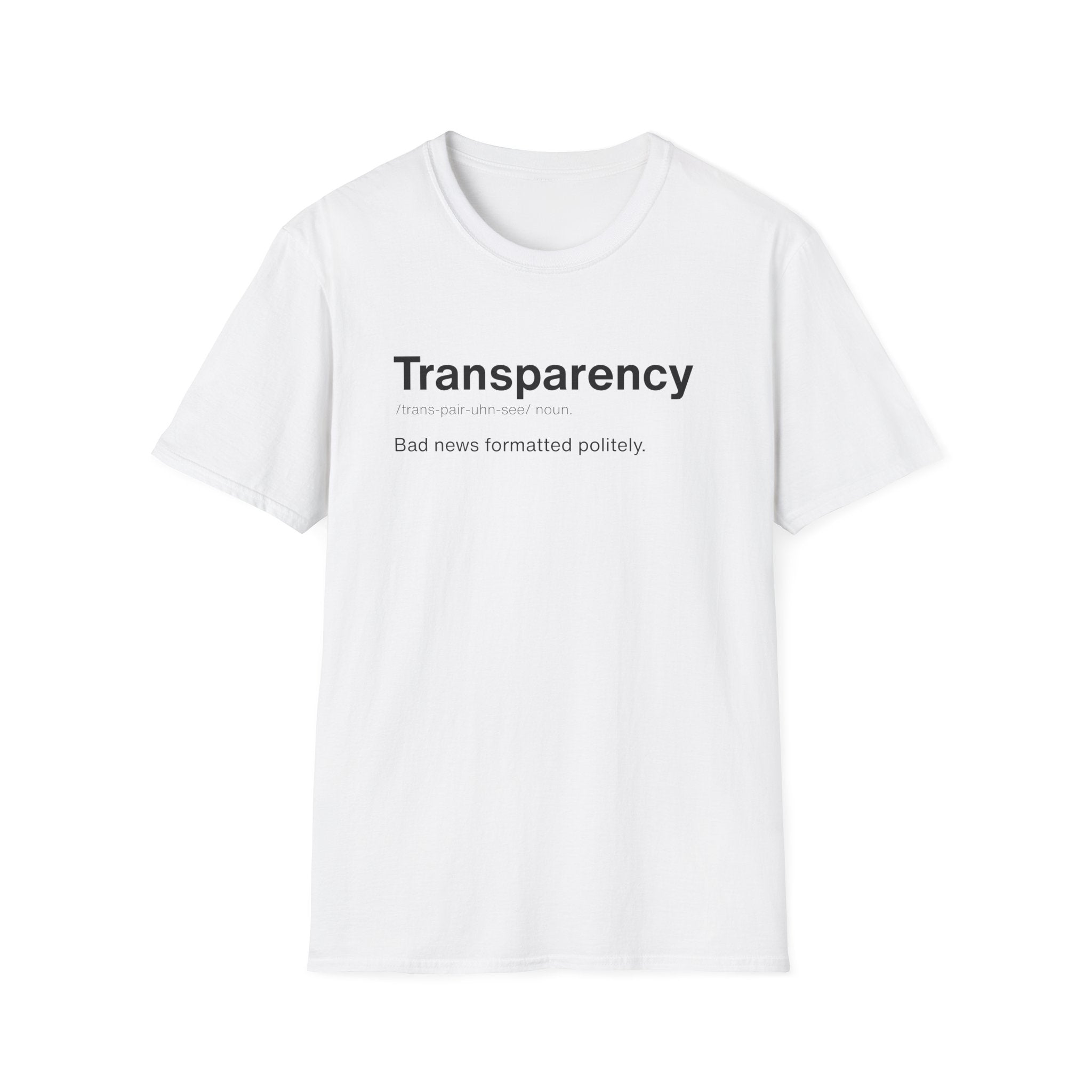 Transparency Definition Corporate Satire T-Shirt