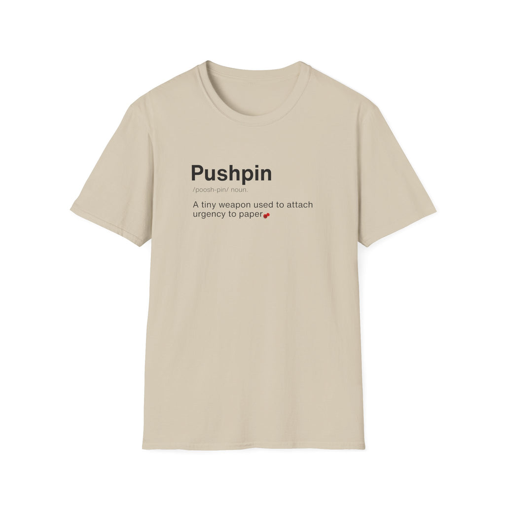 Pushpin Definition Funny Office T-Shirt