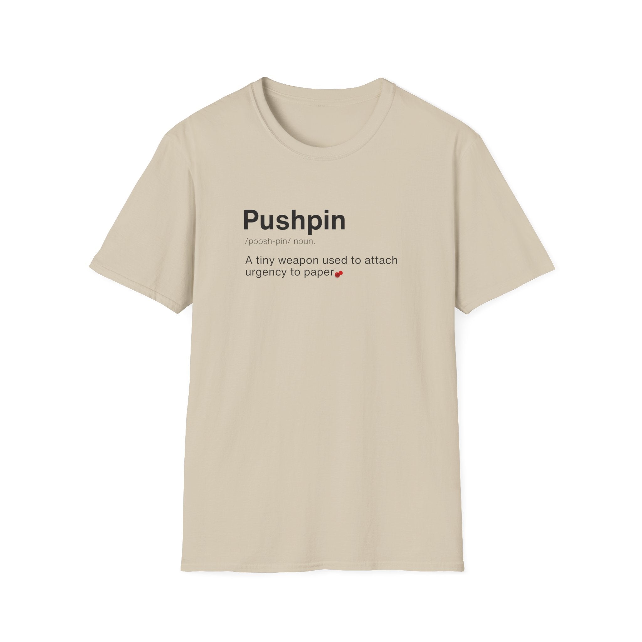 Pushpin Definition Funny Office T-Shirt