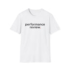 Performance Review Logo T-Shirt