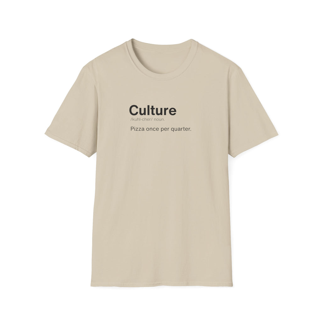 Company Culture Definition Funny T-Shirt