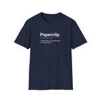 Paperclip Definition Office Humor T-Shirt