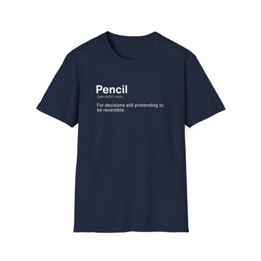 Pencil Definition Funny Office T-Shirt