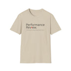 Performance Review Anxiety Humor T-Shirt