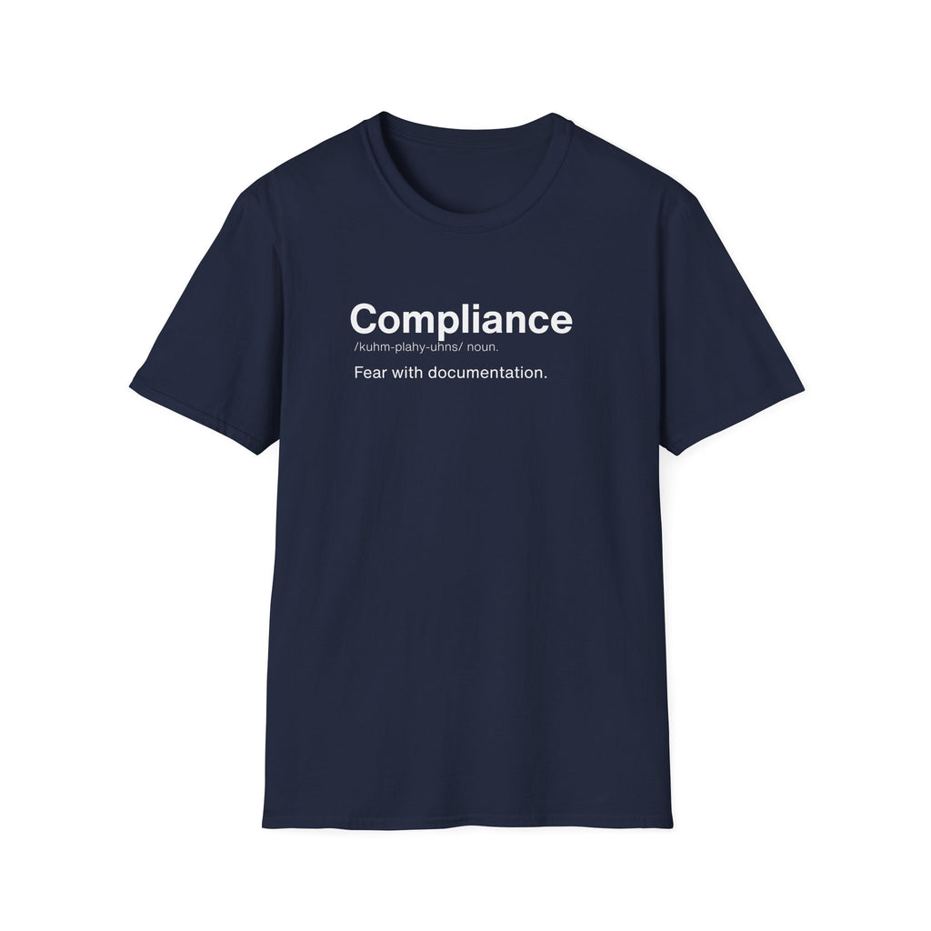 Compliance Definition Corporate Humor T-Shirt