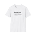 Paperclip Definition Office Humor T-Shirt