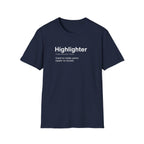 Highlighter Definition Funny Workplace T-Shirt