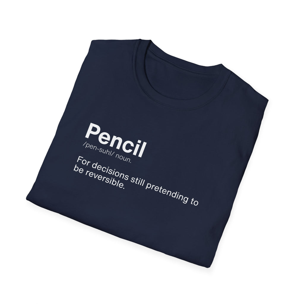 Pencil Definition Funny Office T-Shirt