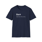 Slack Definition Funny Remote Work T-Shirt