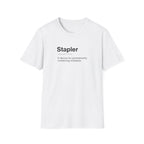 Stapler Definition Sarcastic Work T-Shirt