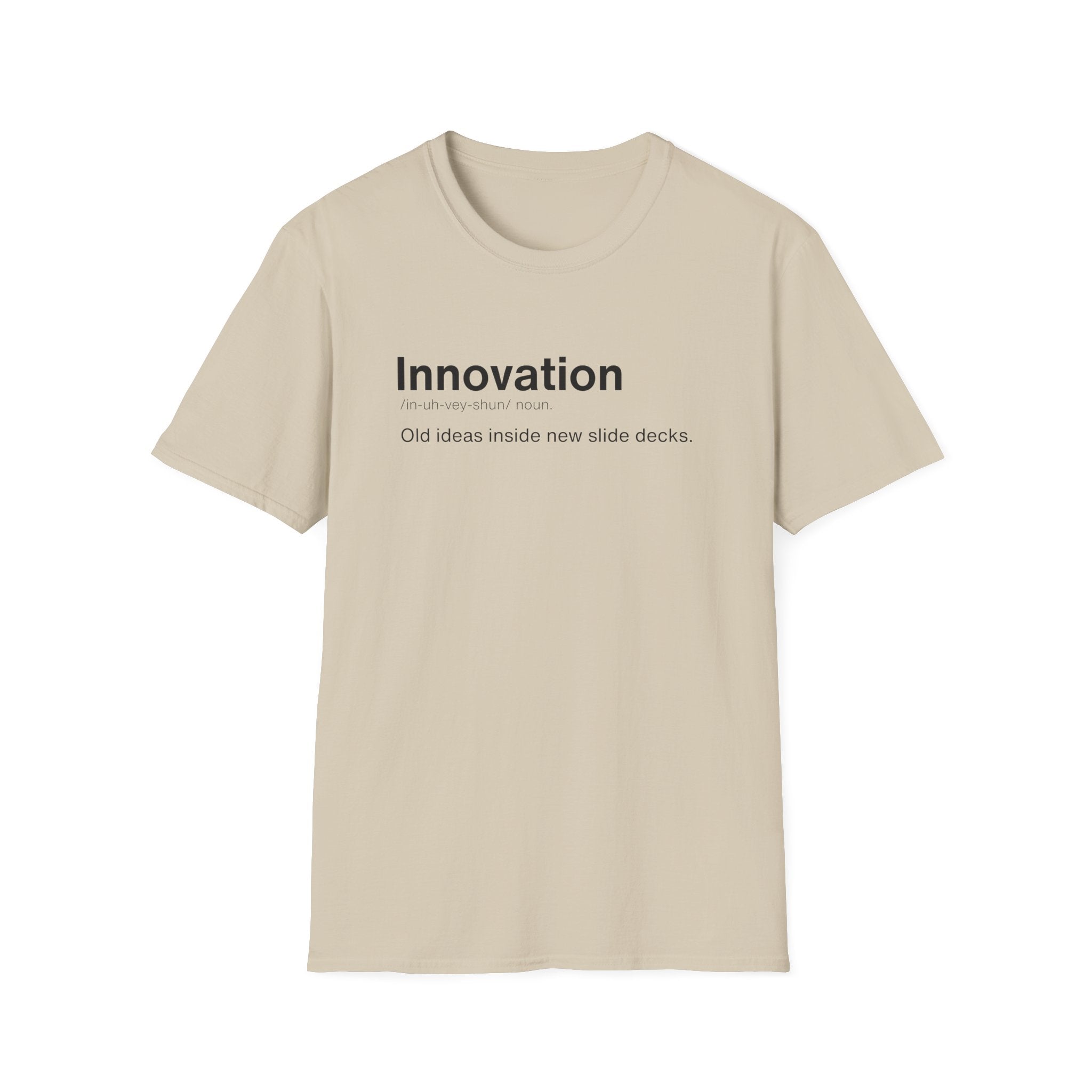Innovation Definition Corporate Satire T-Shirt