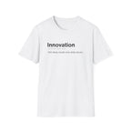 Innovation Definition Corporate Satire T-Shirt