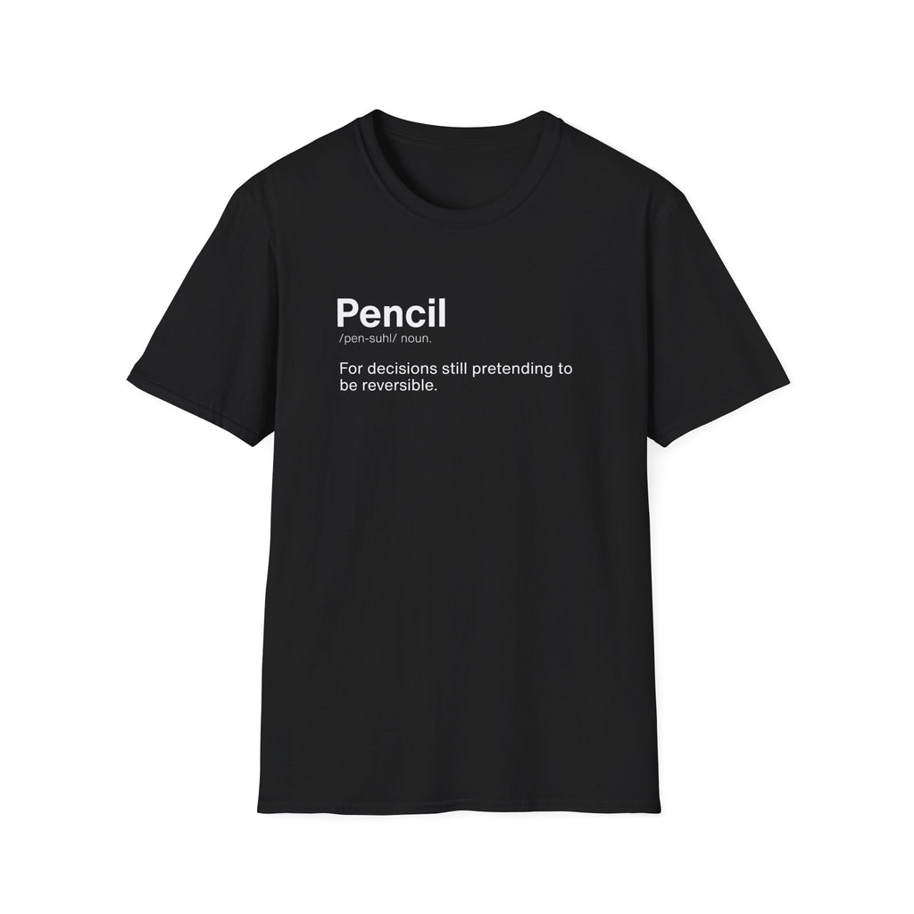 Pencil Definition Funny Office T-Shirt