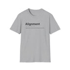 Alignment Definition Work Humor T-Shirt