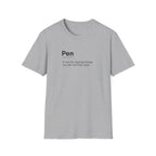 Pen Definition Corporate Humor T-Shirt