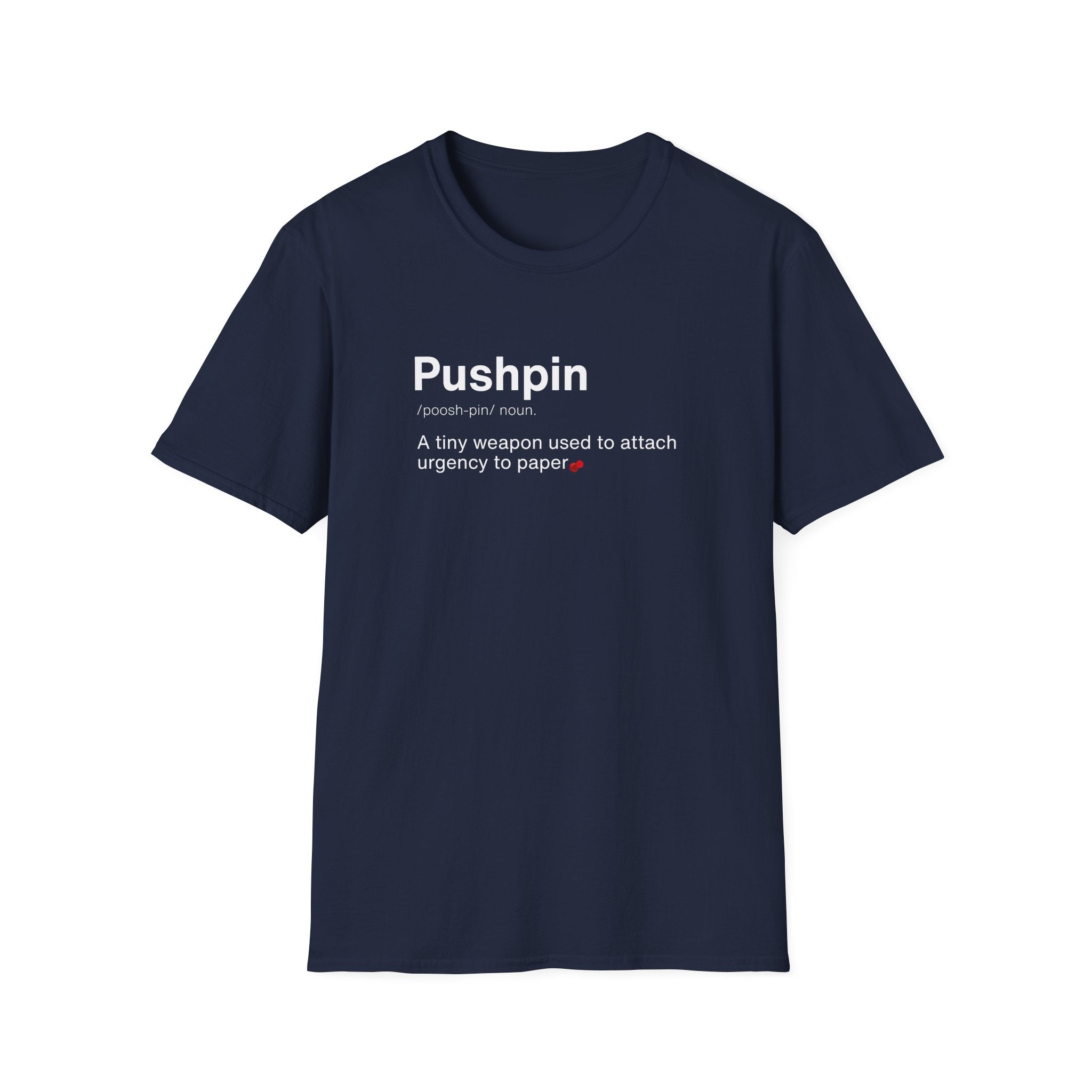Pushpin Definition Funny Office T-Shirt