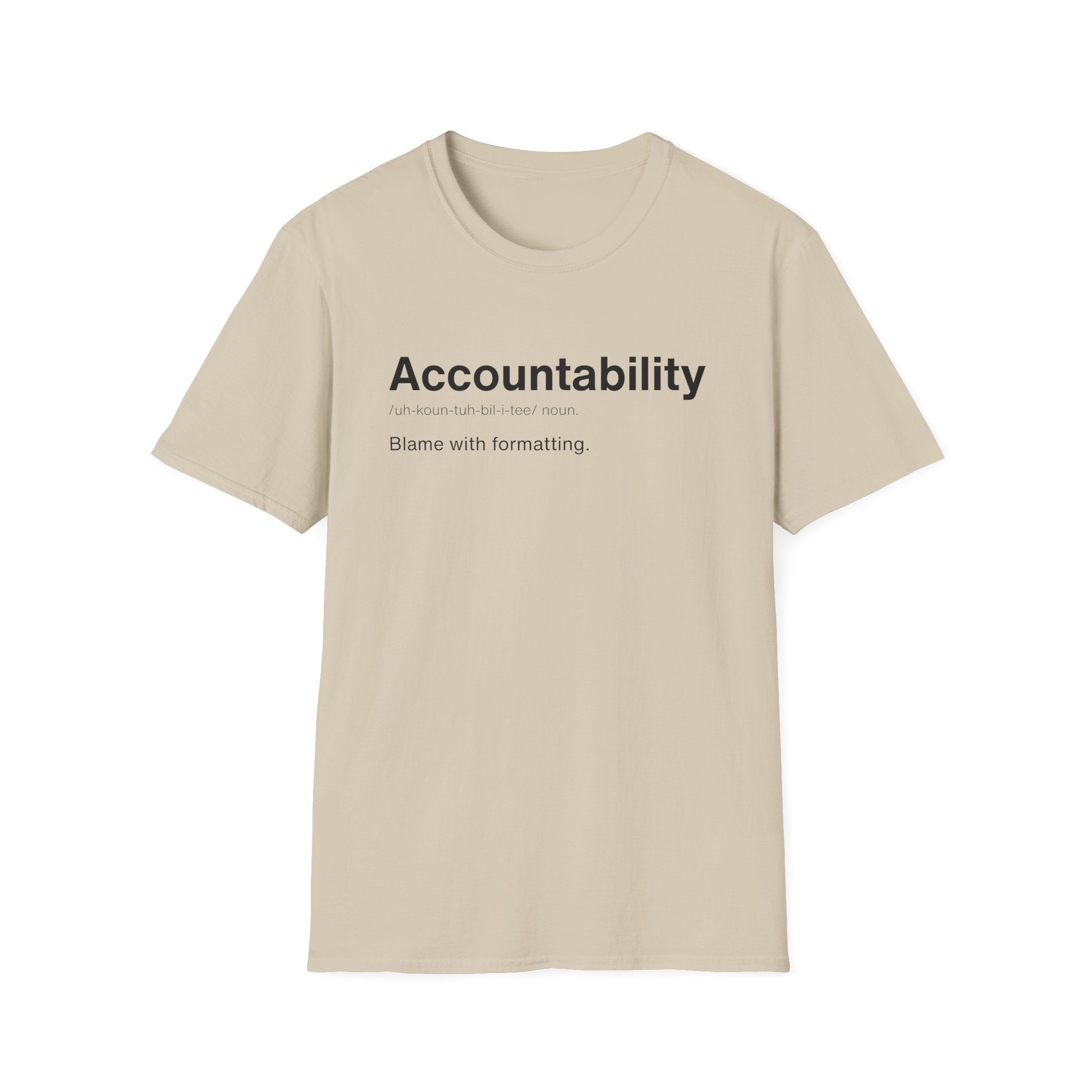 Accountability Definition Work T-Shirt