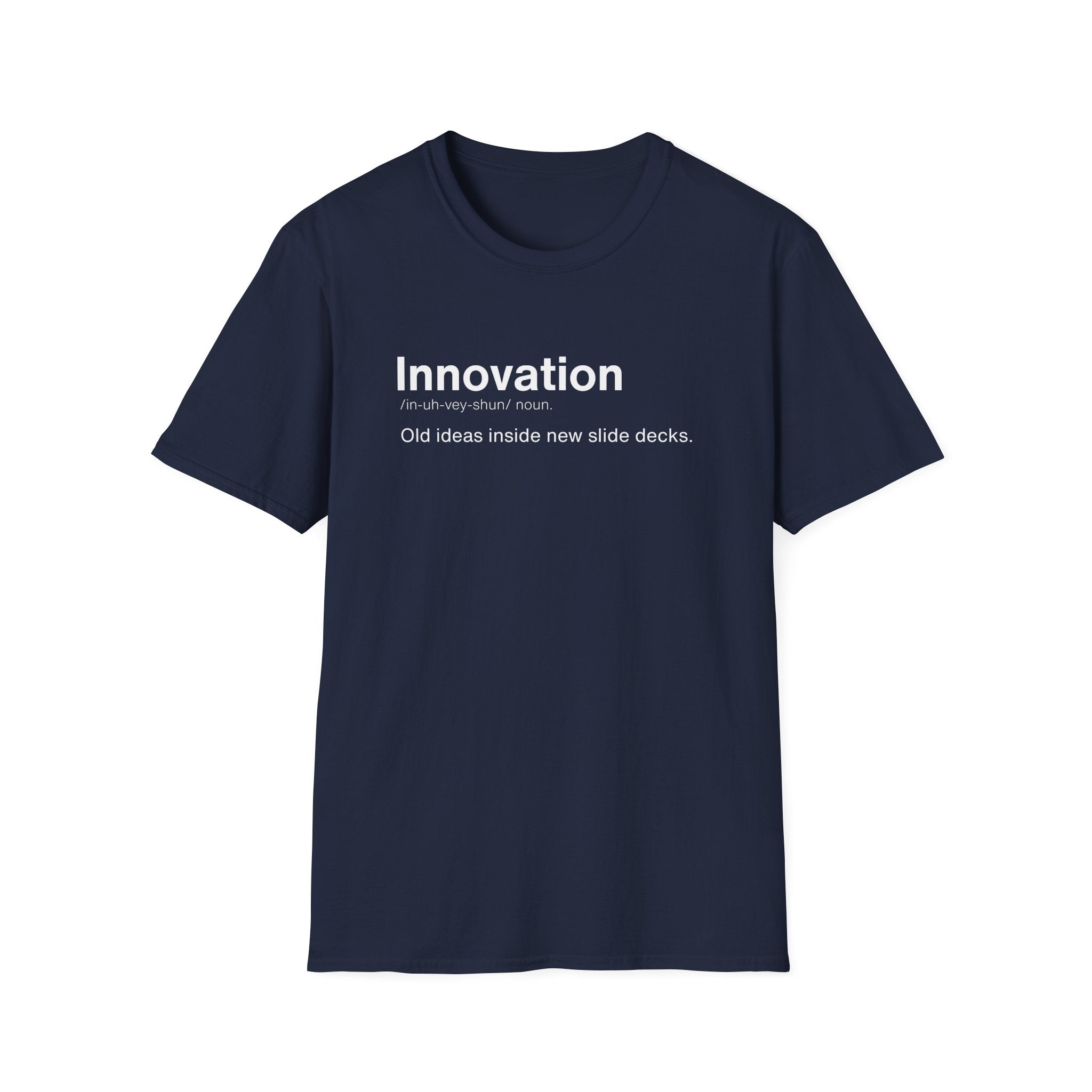 Innovation Definition Corporate Satire T-Shirt