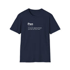 Pen Definition Corporate Humor T-Shirt