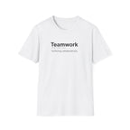 Teamwork Definition Sarcastic T-Shirt