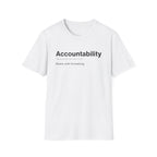 Accountability Definition Work T-Shirt