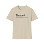 Alignment Definition Work Humor T-Shirt