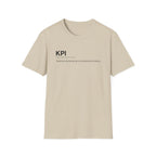 KPI Definition Funny Work T-Shirt