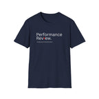 Performance Review Funny Work Email T-Shirt