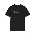 Calendar Definition Funny Work T-Shirt