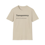 Transparency Definition Corporate Satire T-Shirt