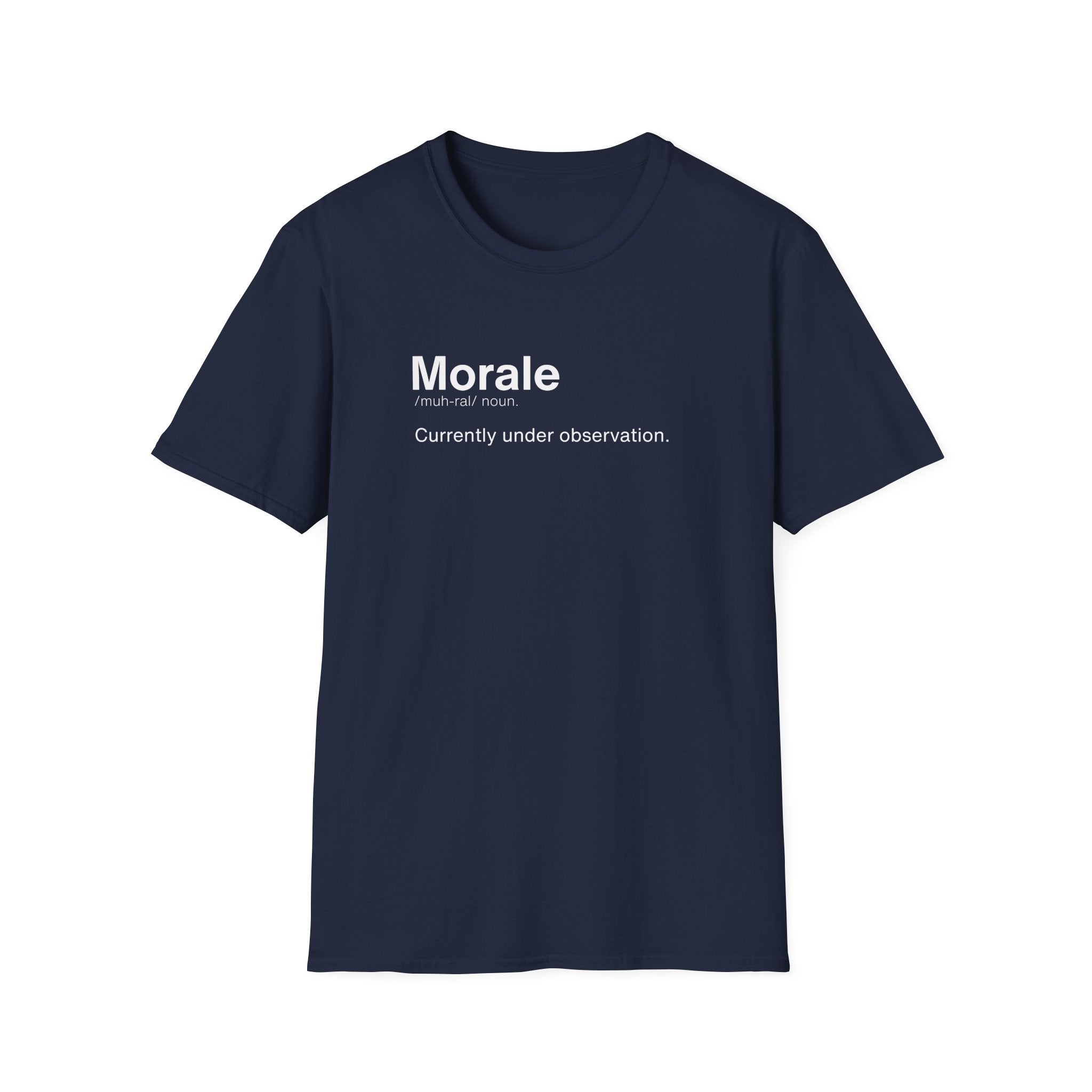 Morale Definition Funny Workplace T-Shirt