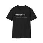 Innovation Definition Corporate Satire T-Shirt