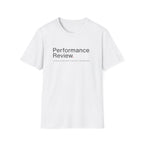 Performance Review Project Manager T-Shirt