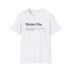 Binder Clip Definition Funny Office T-Shirt