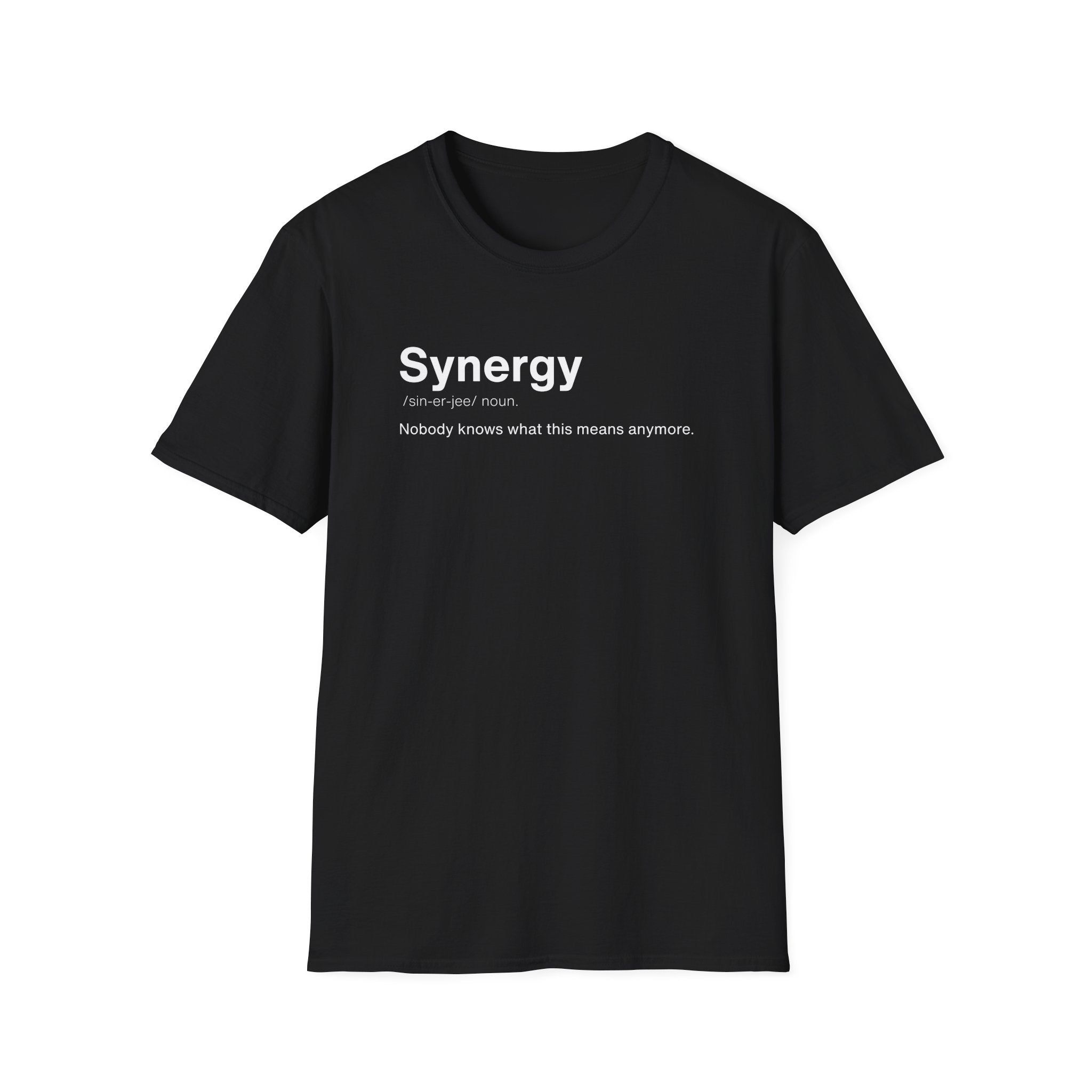 Synergy Definition Corporate Humor T-Shirt