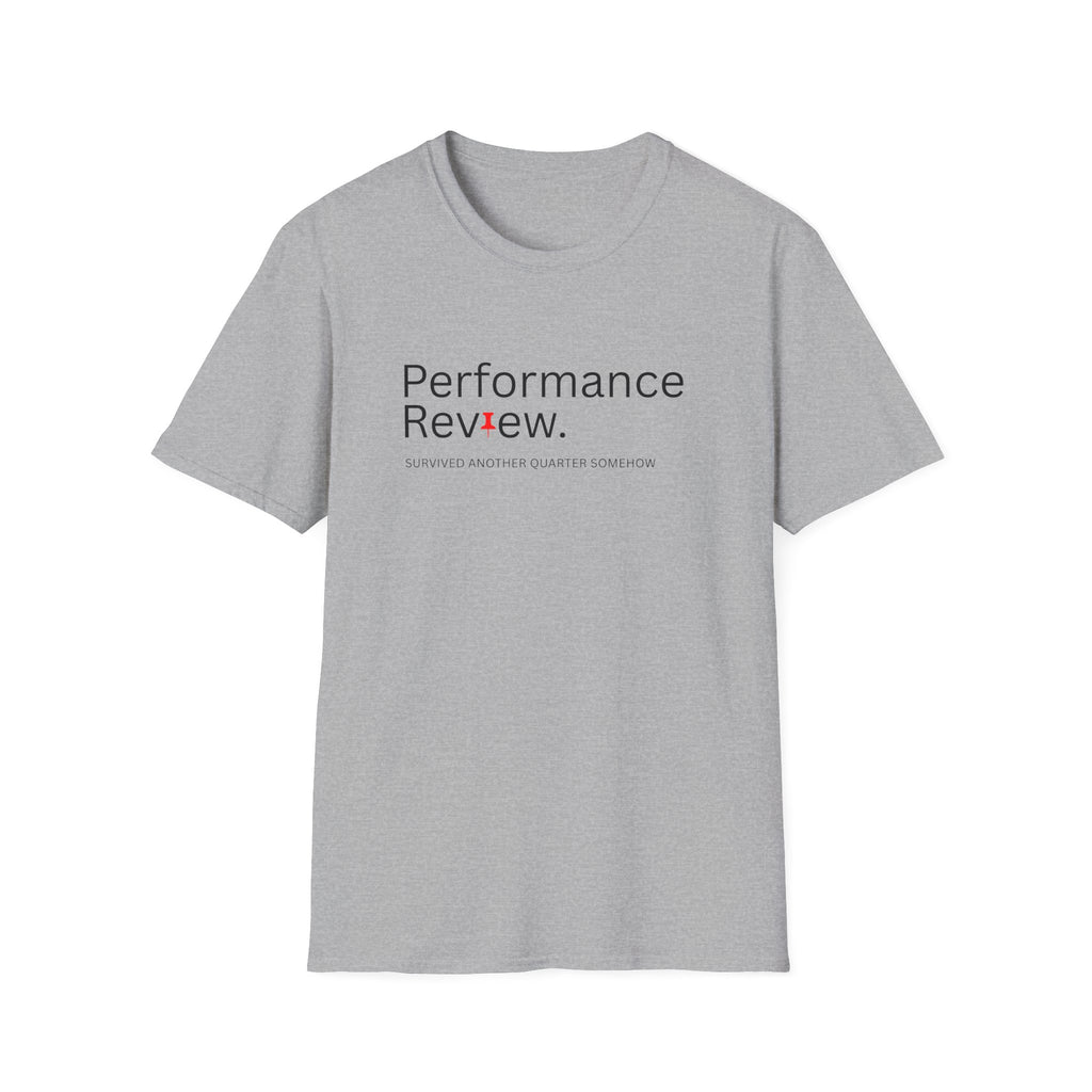 Performance Review Workplace Survival T-Shirt
