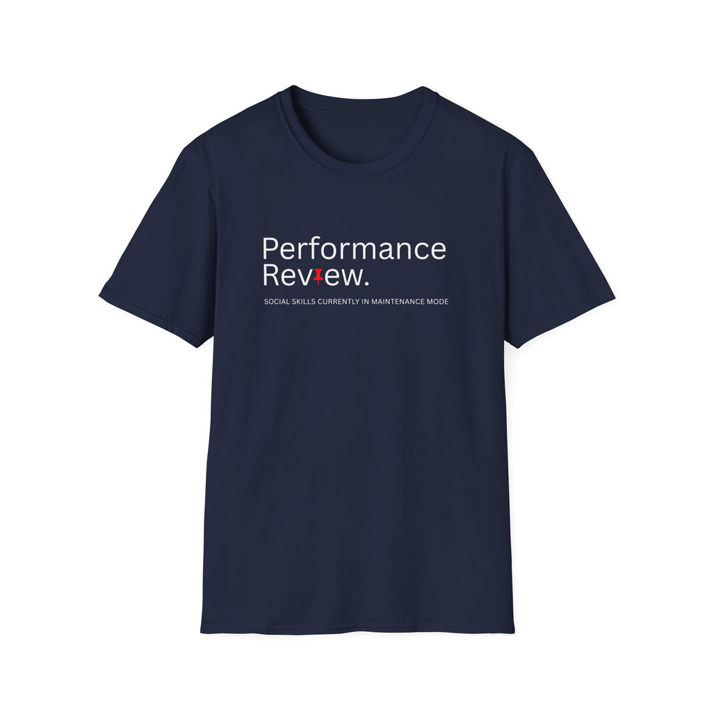 Performance Review Introvert Work T-Shirt