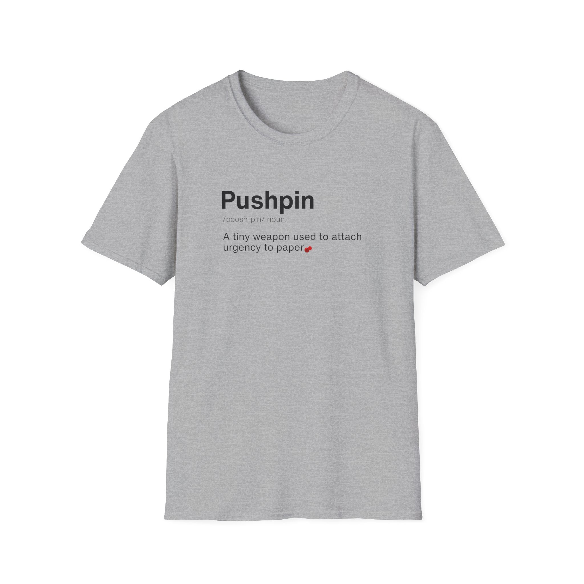 Pushpin Definition Funny Office T-Shirt