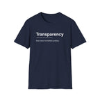 Transparency Definition Corporate Satire T-Shirt