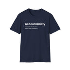 Accountability Definition Work T-Shirt