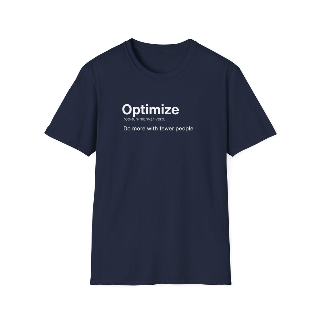 Optimize Definition Corporate Satire T-Shirt