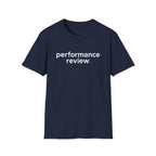 Performance Review Logo T-Shirt