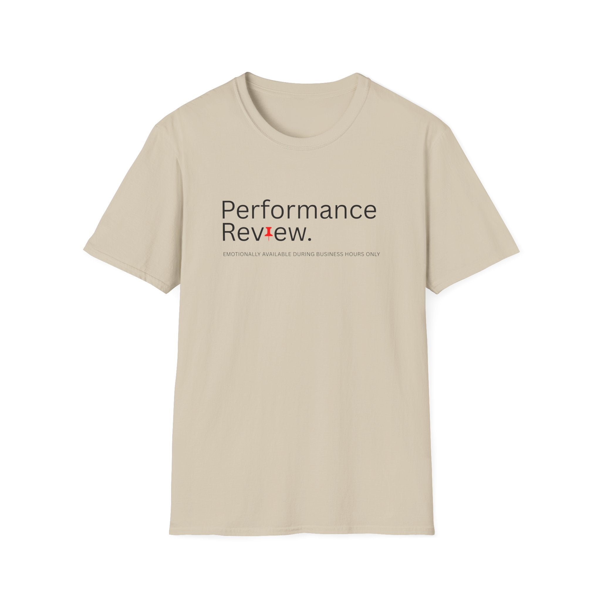 Performance Review Work Life Balance T-Shirt